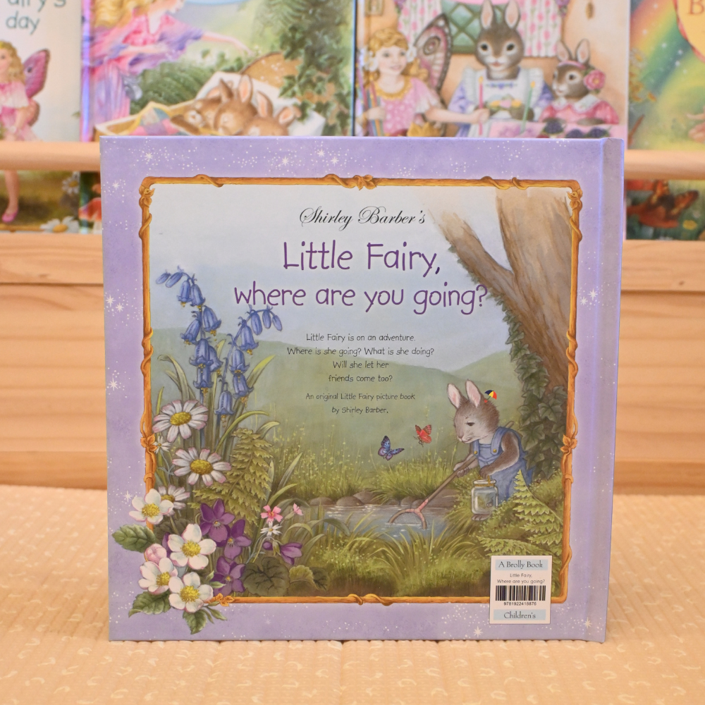 SHIRLEY BARBER LITTLE FAIRY WHERE ARE YOU GOING HARD BACK