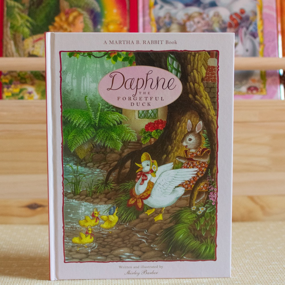SHIRLEY BARBER DAPHNE THE FORGETFUL DUCK HARDBACK