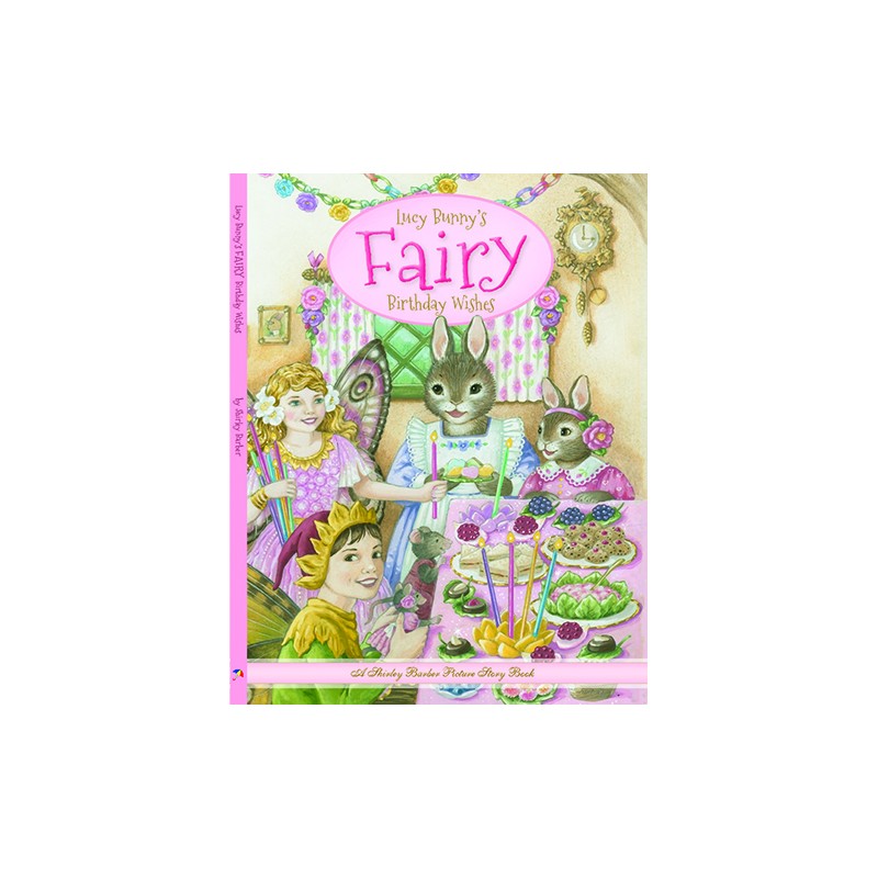 SHIRLEY BARBER LUCY BUNNY'S FAIRY BIRTHDAY WISHES HARD BACK