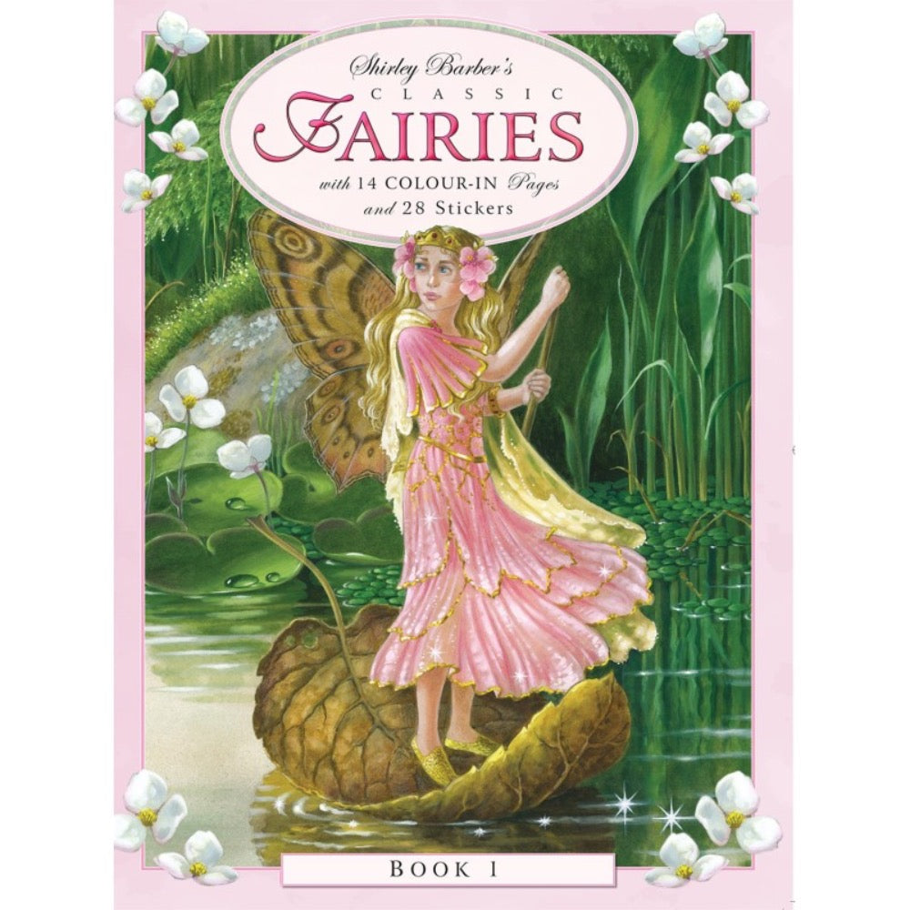 SHIRLEY BARBER CLASSIC FAIRIES COLOURING AND STICKER BOOK 1