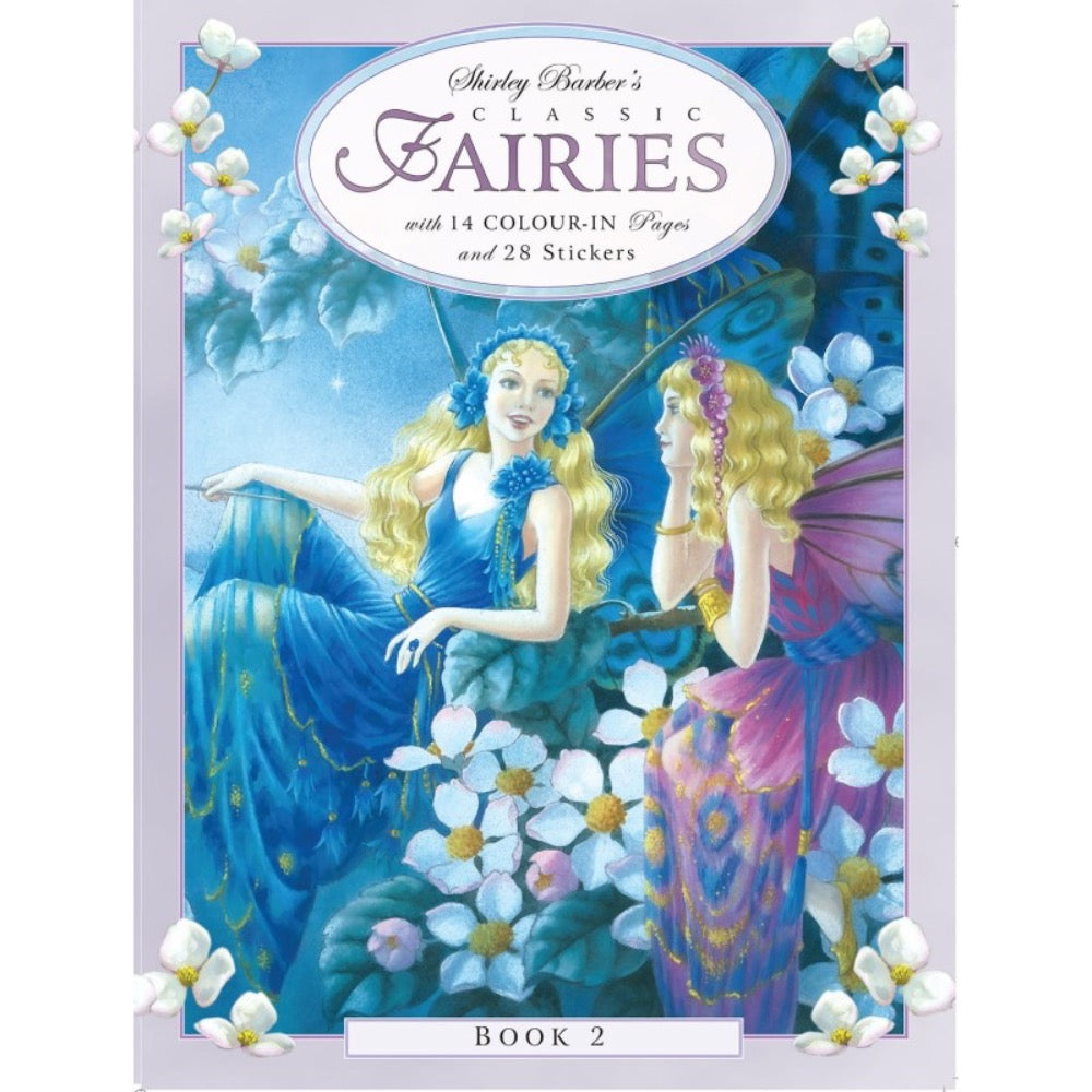 SHIRLEY BARBER CLASSIC FAIRIES COLOURING AND STICKER BOOK 2