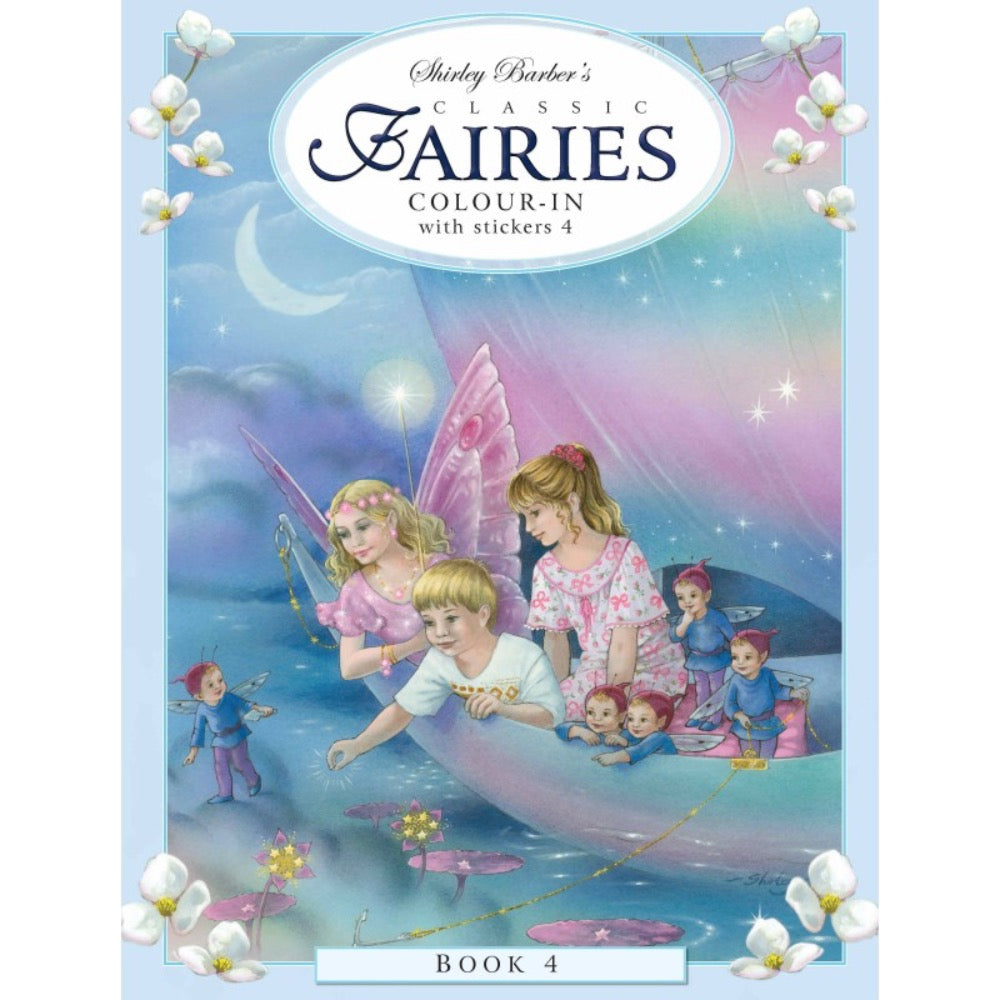 SHIRLEY BARBER CLASSIC FAIRIES COLOURING AND STICKER BOOK 4